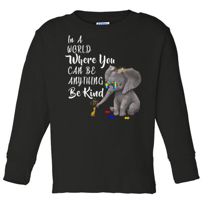 In A World Where You Can Be Kind Toddler Long Sleeve Shirt