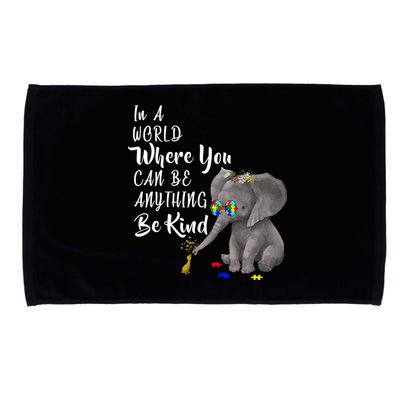 In A World Where You Can Be Kind Microfiber Hand Towel