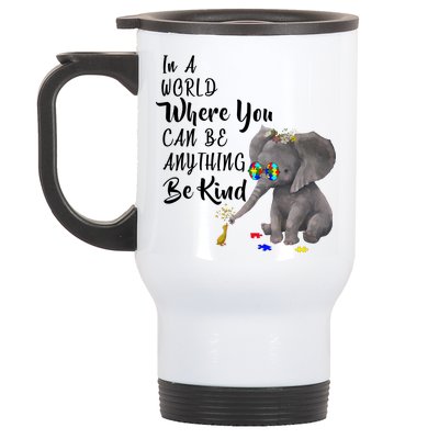 In A World Where You Can Be Kind Stainless Steel Travel Mug