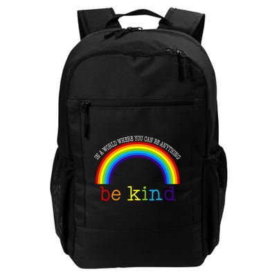In A World Where You Can Be Kind LGBT Supporter Backpack
