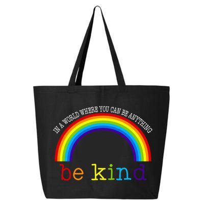In A World Where You Can Be Kind LGBT Supporter 25L Jumbo Tote