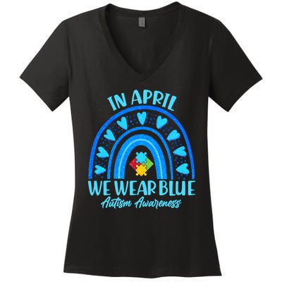 In April We Wear Blue Autism Awareness Women's V-Neck T-Shirt