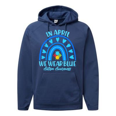 In April We Wear Blue Autism Awareness Performance Fleece Hoodie