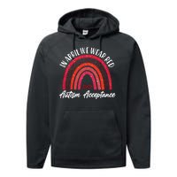 In April We Wear Red Autism Acceptance Red Rainbow Performance Fleece Hoodie