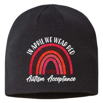 In April We Wear Red Autism Acceptance Red Rainbow Sustainable Beanie