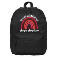 In April We Wear Red Autism Acceptance Red Rainbow 16 in Basic Backpack