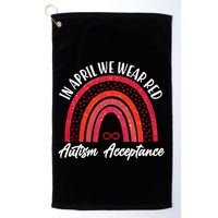 In April We Wear Red Autism Acceptance Red Rainbow Golf Towel