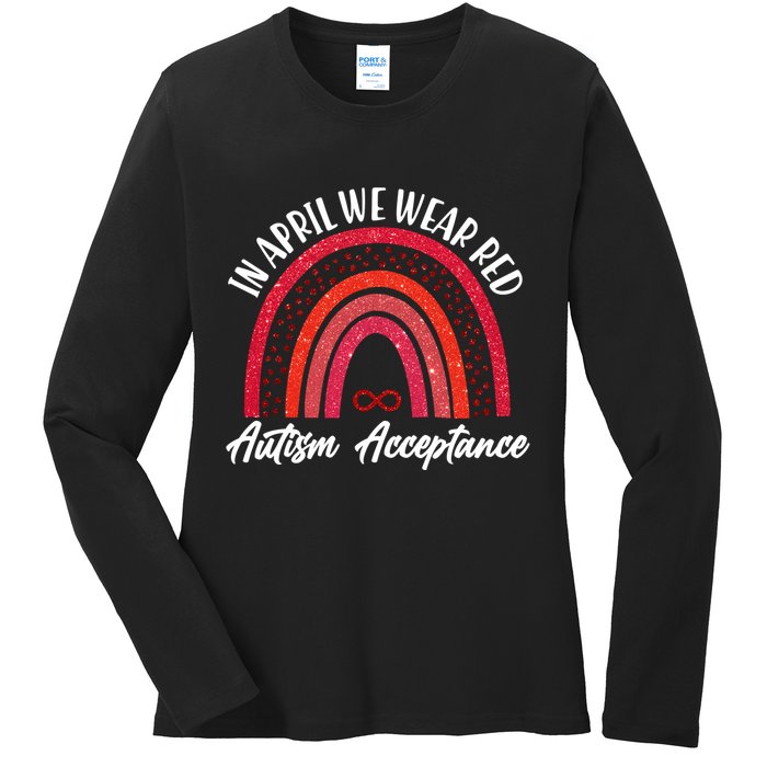 In April We Wear Red Autism Acceptance Red Rainbow Ladies Long Sleeve Shirt