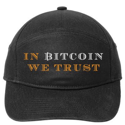 In Bitcoin We Trust 7-Panel Snapback Hat