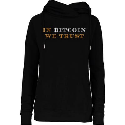 In Bitcoin We Trust Womens Funnel Neck Pullover Hood