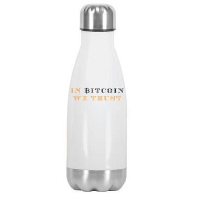 In Bitcoin We Trust Stainless Steel Insulated Water Bottle