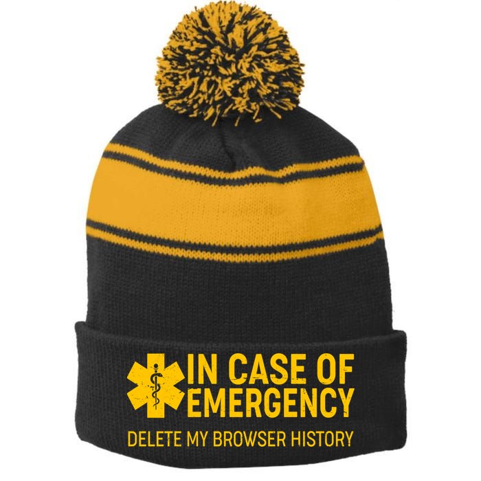 In Case Of Emergency Delete My Browser History Stripe Pom Pom Beanie
