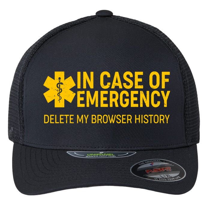 In Case Of Emergency Delete My Browser History Flexfit Unipanel Trucker Cap