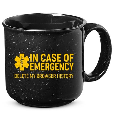 In Case Of Emergency Delete My Browser History 15oz Campfire Ceramic Mug