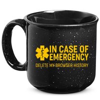 In Case Of Emergency Delete My Browser History 15oz Campfire Ceramic Mug