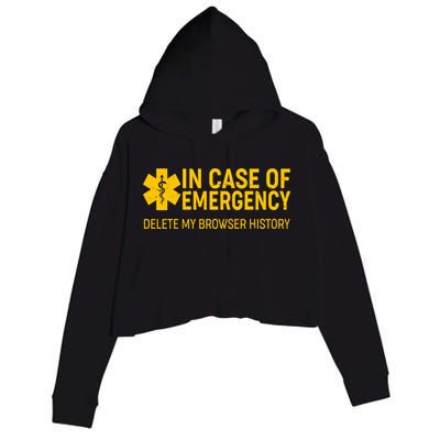 In Case Of Emergency Delete My Browser History Crop Fleece Hoodie