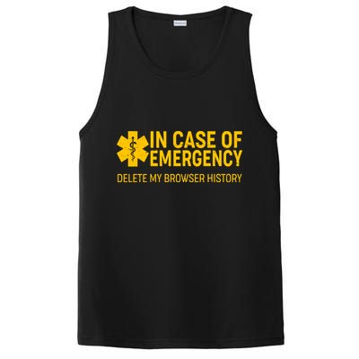 In Case Of Emergency Delete My Browser History PosiCharge Competitor Tank