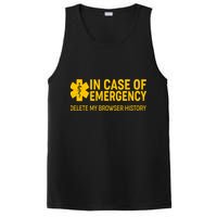 In Case Of Emergency Delete My Browser History PosiCharge Competitor Tank