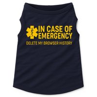In Case Of Emergency Delete My Browser History Doggie Tank