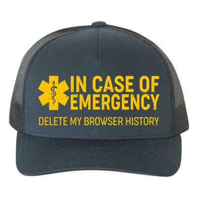 In Case Of Emergency Delete My Browser History Yupoong Adult 5-Panel Trucker Hat
