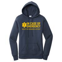 In Case Of Emergency Delete My Browser History Women's Pullover Hoodie