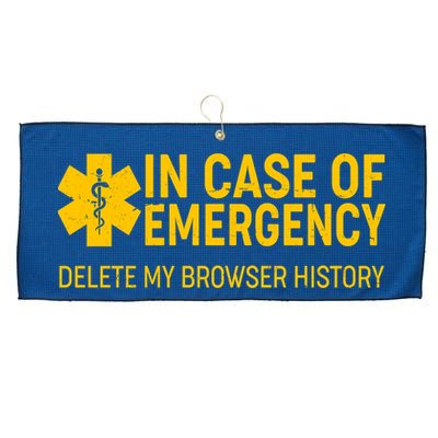 In Case Of Emergency Delete My Browser History Large Microfiber Waffle Golf Towel