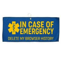 In Case Of Emergency Delete My Browser History Large Microfiber Waffle Golf Towel
