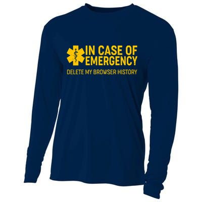 In Case Of Emergency Delete My Browser History Cooling Performance Long Sleeve Crew