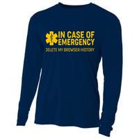 In Case Of Emergency Delete My Browser History Cooling Performance Long Sleeve Crew