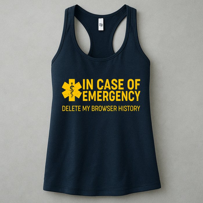 In Case Of Emergency Delete My Browser History Womens Tank Top