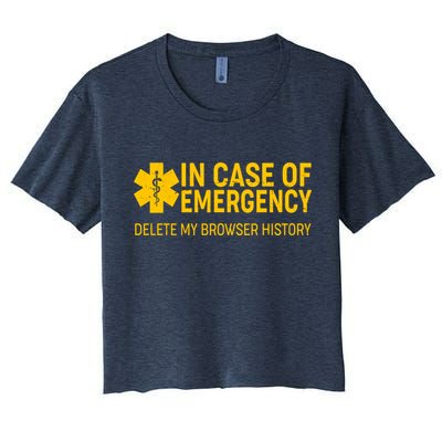 In Case Of Emergency Delete My Browser History Crop Top