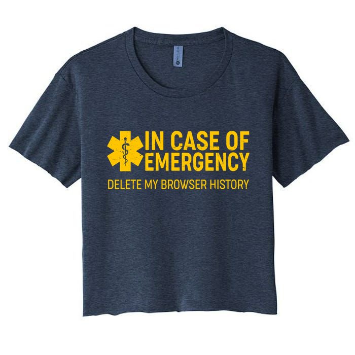 In Case Of Emergency Delete My Browser History Crop Top