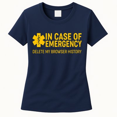 In Case Of Emergency Delete My Browser History Womens T-Shirt