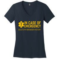 In Case Of Emergency Delete My Browser History Women's V-Neck T-Shirt