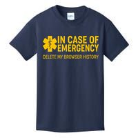 In Case Of Emergency Delete My Browser History Kids T-Shirt