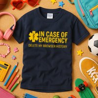 In Case Of Emergency Delete My Browser History Kids T-Shirt