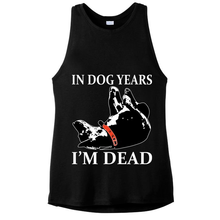 In Dog Years I'm Dead Funny Birthday Ladies PosiCharge Tri-Blend Wicking Tank