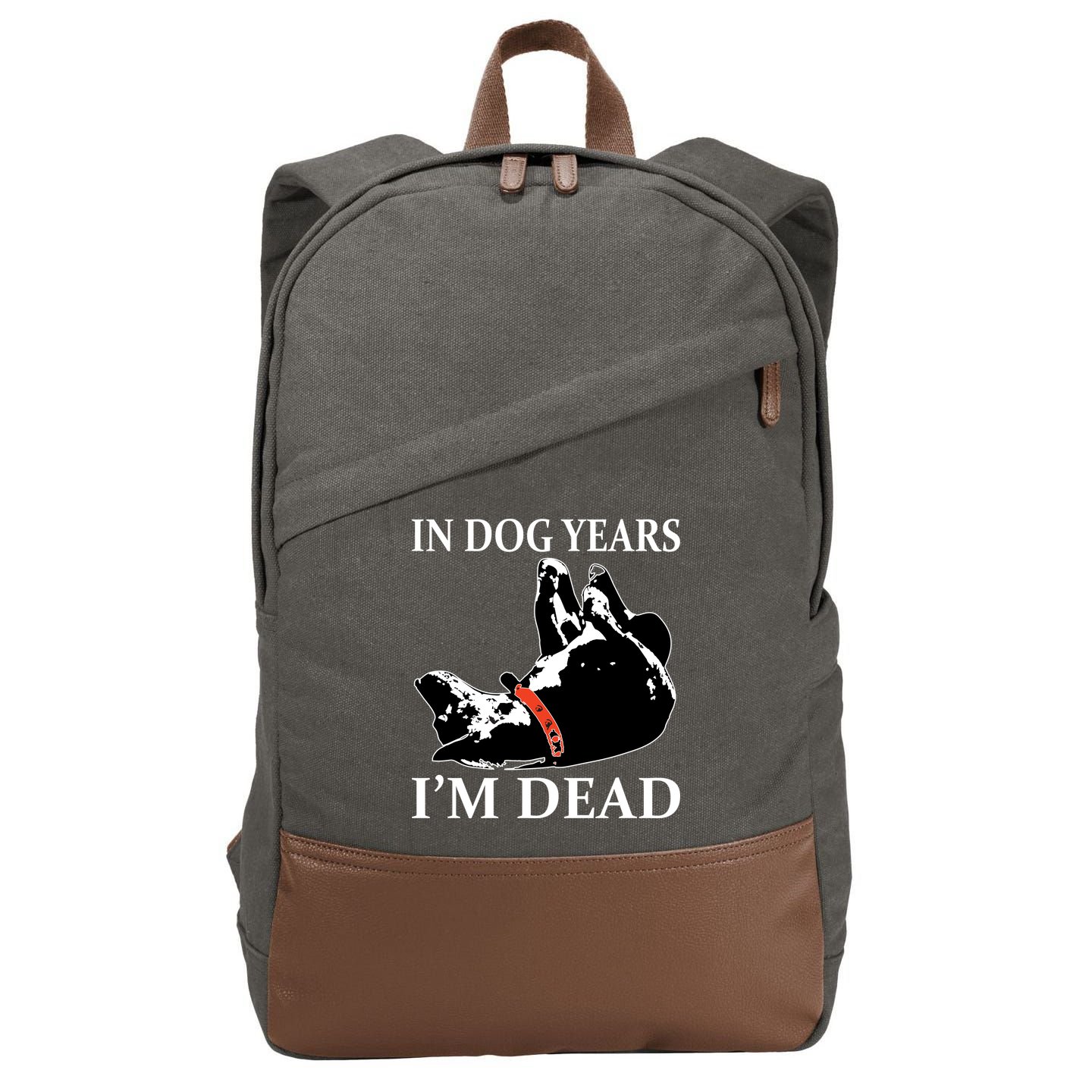 In Dog Years I'm Dead Funny Birthday Cotton Canvas Backpack