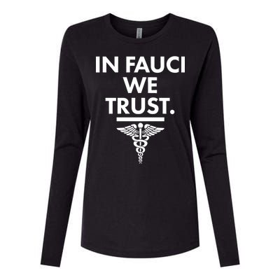 In Dr Fauci We Trust Womens Cotton Relaxed Long Sleeve T-Shirt