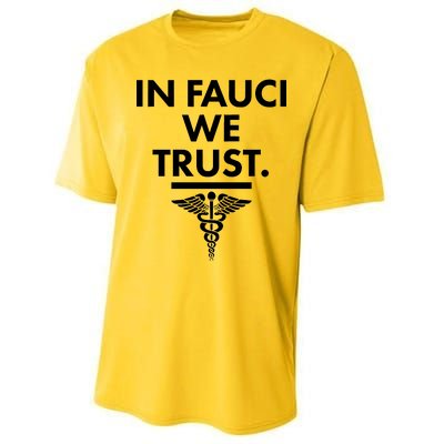 In Dr Fauci We Trust Performance Sprint T-Shirt