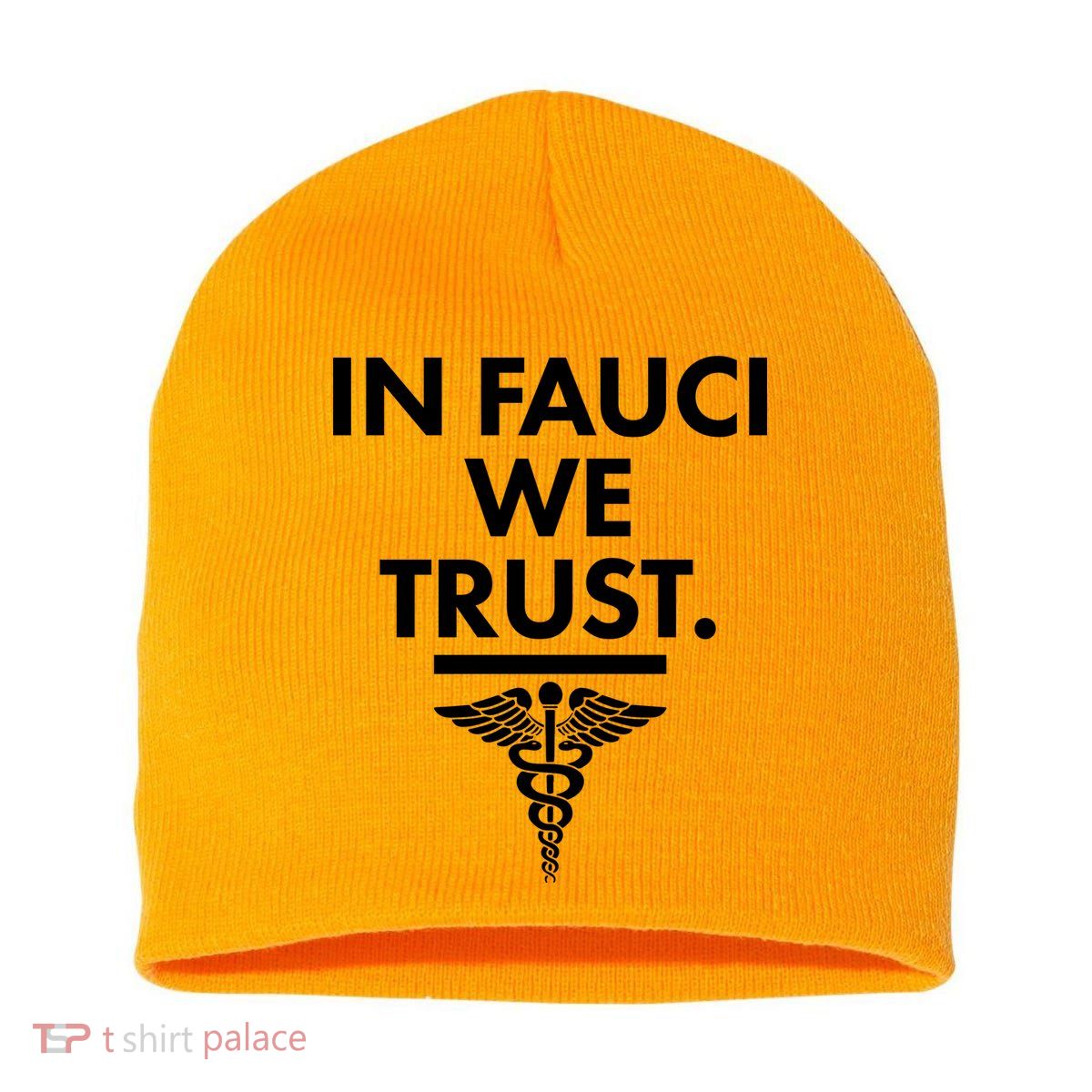 In Dr Fauci We Trust Short Acrylic Beanie