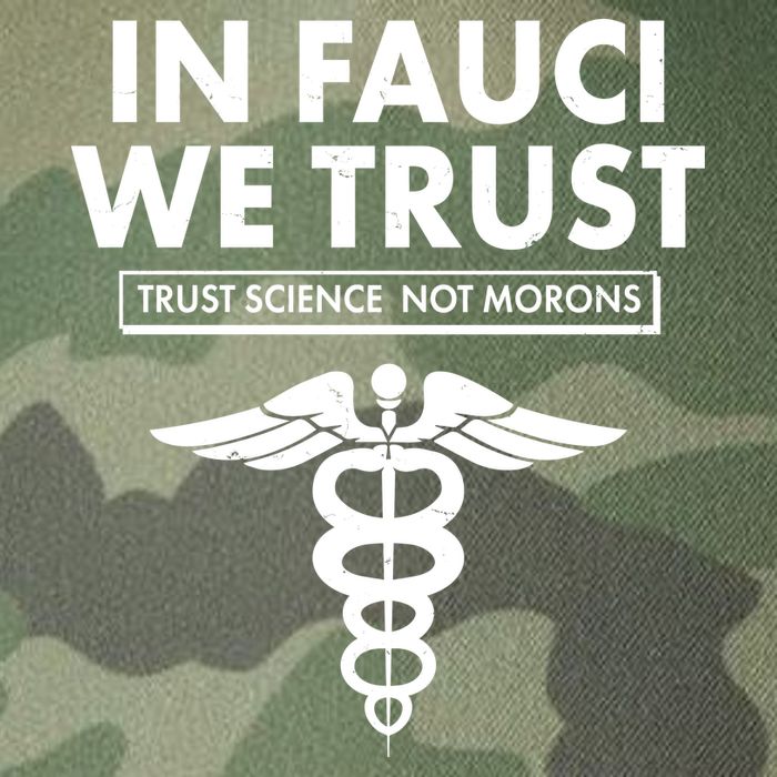 In Fauci We Trust -Trust Science Not Morons  Legacy Tie Dye Trucker Hat