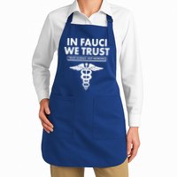 In Fauci We Trust -Trust Science Not Morons  Apron