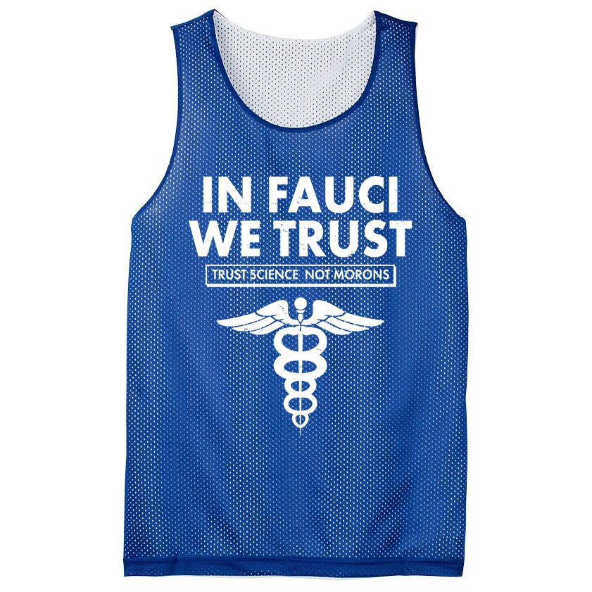 In Fauci We Trust -Trust Science Not Morons  Mesh Reversible Basketball Jersey Tank
