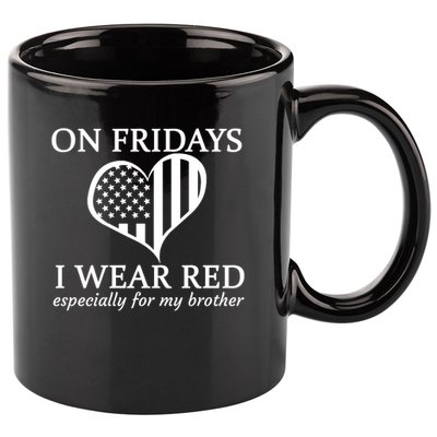 In Fridays I Wear Red Personalize Custom Text 11oz C Handle Ceramic Mug