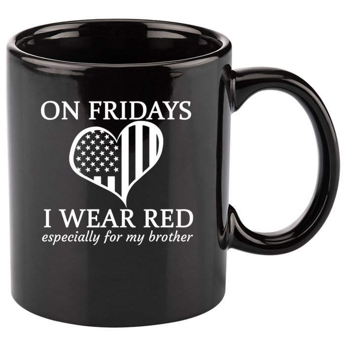 In Fridays I Wear Red Personalize Custom Text 11oz C Handle Ceramic Mug