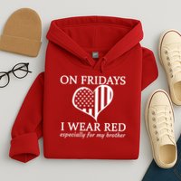 In Fridays I Wear Red Personalize Custom Text Hoodie