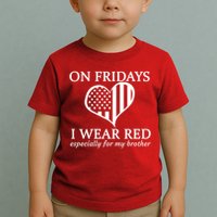 In Fridays I Wear Red Personalize Custom Text Toddler T-Shirt