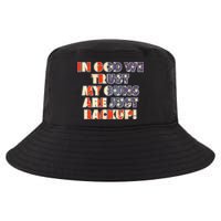 In God We Trust My Guns Are Just Backup Cool Comfort Performance Bucket Hat
