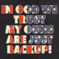 In God We Trust My Guns Are Just Backup Cool Comfort Performance Bucket Hat